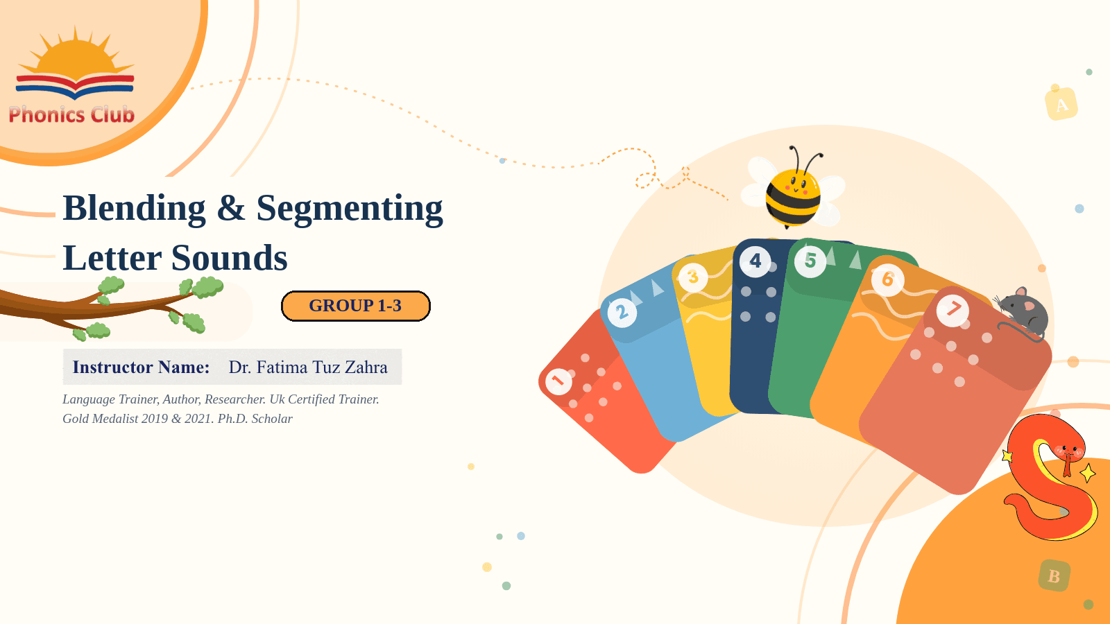Blending and Segmenting Group 1-3