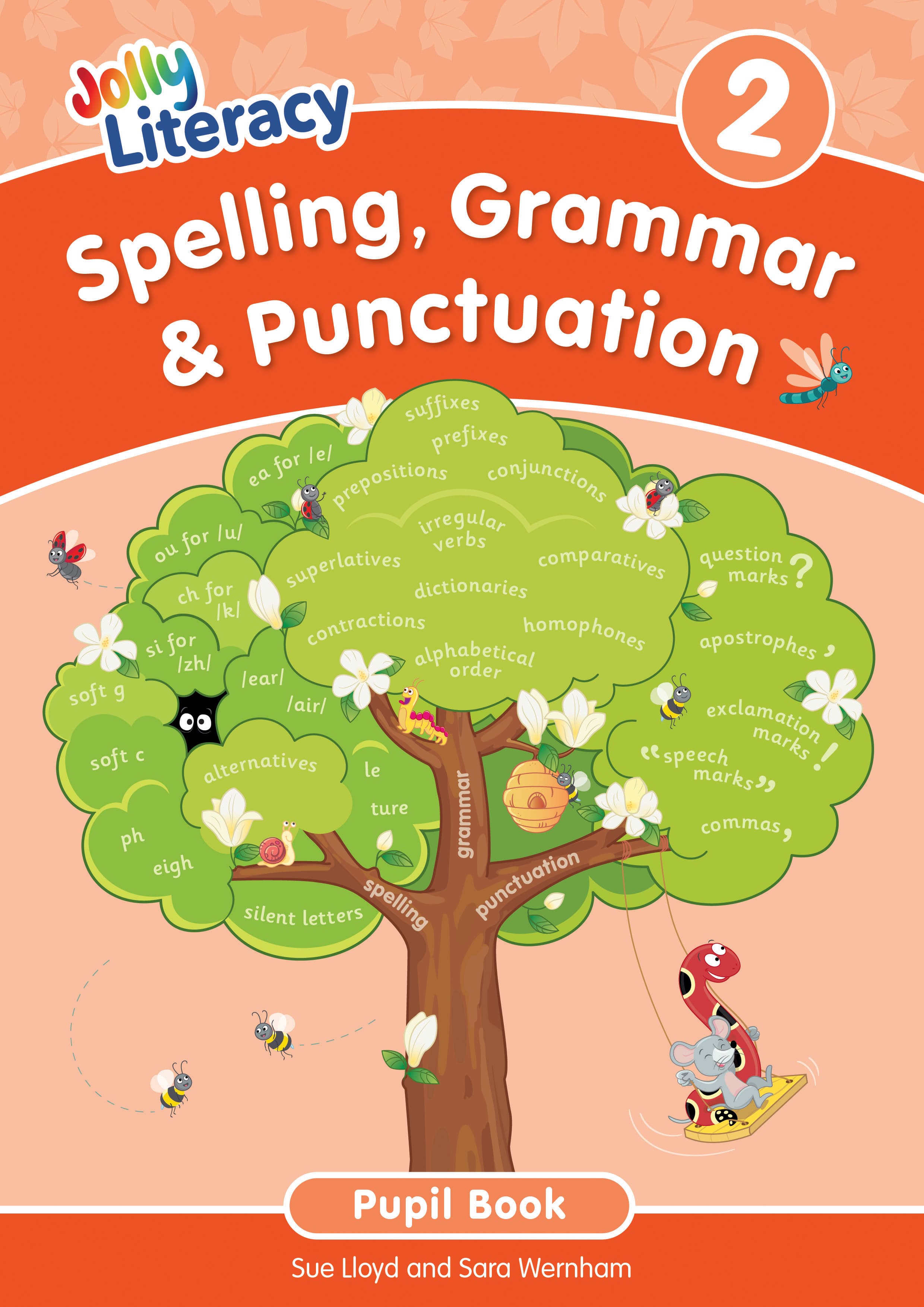 Jolly Literacy Spelling, Grammar & Punctuation Pupil Book 2